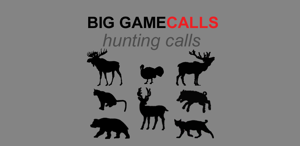 Big Game Calls - The Ultimate Big Game Hunting Calls App For Whitetail Deer, Elk, Moose, Turkey, Bear, Mountain Lions, Bobcats and Wild Boar - (ad free) BLUETOOTH COMPATIBLE