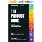 The Product Book: How to Become a Great Product Manager