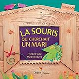 La souris qui cherchait un mari (French Edition) by 