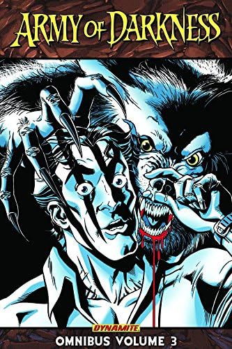 Army of Darkness Omnibus Volume 3 Paperback – Illustrated, 14 May 2013