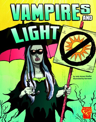 Vampires and Light (Monster Science) Vampires and Light (Monster Science)