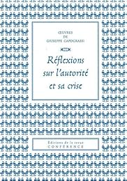 Réflexions sur l'autorité et sa crise