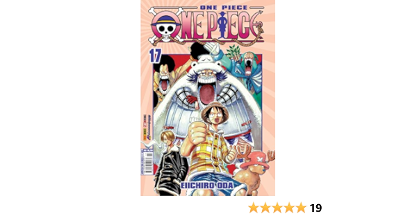 One Piece Vol 17 Eiichiro Oda 0 Amazon Com Books