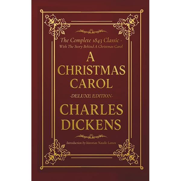 A Christmas Carol: A Facsimile of the Original 1843 Edition in