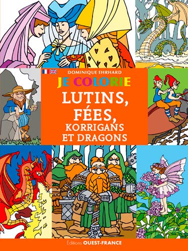 Je colorie lutins, fées korrigans et dragons