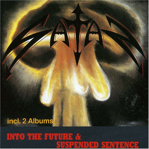 Satan - Into The Future / Suspended Sentence - Zortam Music