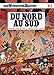 Les Tuniques Bleues - Tome 2 - DU NORD AU SUD (French Edition) by 
