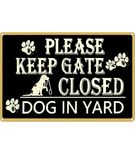 Sigo Signs 'Keep Gate Close, Dogs In Yard' Schild | 25,4 X 35,6 Cm Aus Aluminium, Wetterfest, Made In USA