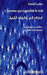 L' homme qui regardait la nuit
