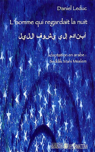 L' homme qui regardait la nuit