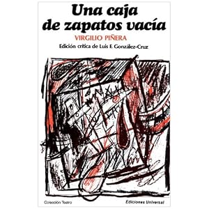Una Caja de Zapatos Vacia (Coleccion Teatro) (Spanish Edition)