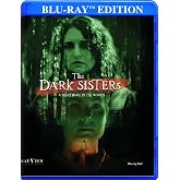 The Dark Sisters [Blu-ray]