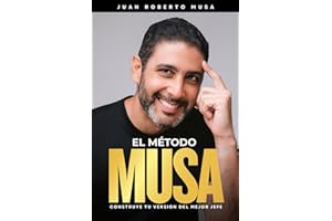El Método Musa: Construye tu versión del mejor jefe