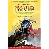 In Search of Monsters to Destroy: The Folly of American Empire and the Paths to Peace