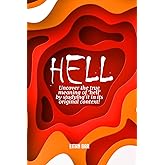 HELL: A Jewish Perspective on a Christian Doctrine (Recovering the Original Gospel Series)