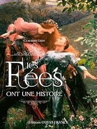 Les  fées ont une histoire