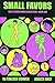Small Favors Volume 1 (Small Favors: Girly Porno Comic Collection) (v. 1) by 