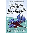 Latter End (The Miss Silver Mysteries)