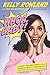 Whoa, Baby!: A Guide for New Moms Who Feel Overwhelmed and Freaked Out (and Wonder What the #*$&amp; Just Happened) - Book by Kelly Rowland