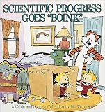Scientific Progress Goes 'Boink': A Calvin and Hobbes Collection (Volume 9) by 