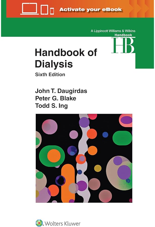 Handbook of Dialysis: 9780781752534: Medicine & Health Science