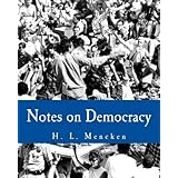 Notes on Democracy (Large Print Edition)