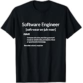 Funny Software Engineering Software Engineer Definition T-Shirt
