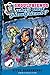 Monster High: Who's That Ghoulfriend? (Monster High Ghoulfriends Book 3)