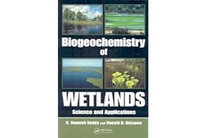 Biogeochemistry of Wetlands: Science and Applications