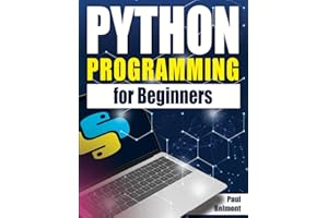 Python Programming for Beginners: Transform Your Future with Our Revolutionary Fast-Track Method - Featuring Exclusive, Real-World Projects & Insider Expertise.