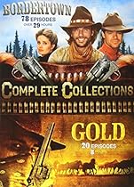 Bordertown & Gold: Complete Collection