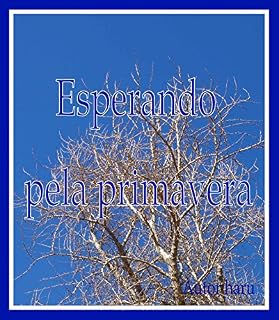 Livro Esperando pela primavera