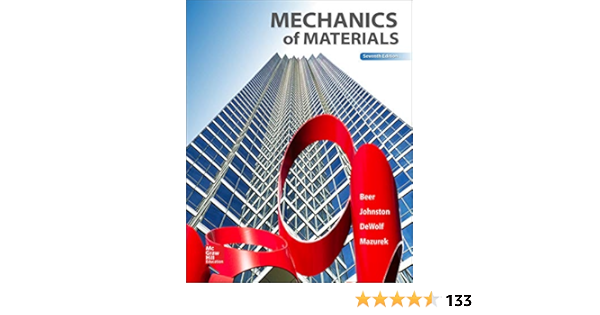 Mechanics Of Materials Beer Ferdinand Johnston E Dewolf John Mazurek David 9780073398235 Books Ca
