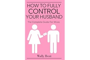 How to Fully Control Your Husband, Funny Christmas Bridal Shower Gag Gift, Hilarious Bachelorette Party Gift For Wife, Friends & Family: Blank Lined ( Fake Cover Journal )