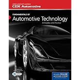 Fundamentals of Automotive Technology: .
