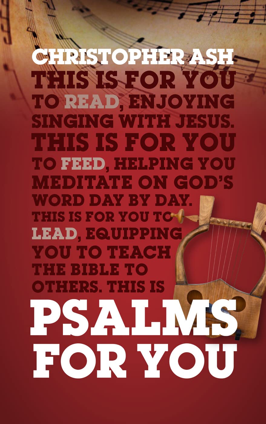 Photo 1 of Psalms for You: How to Pray, How to Feel and How to Sing (God's Word for You)