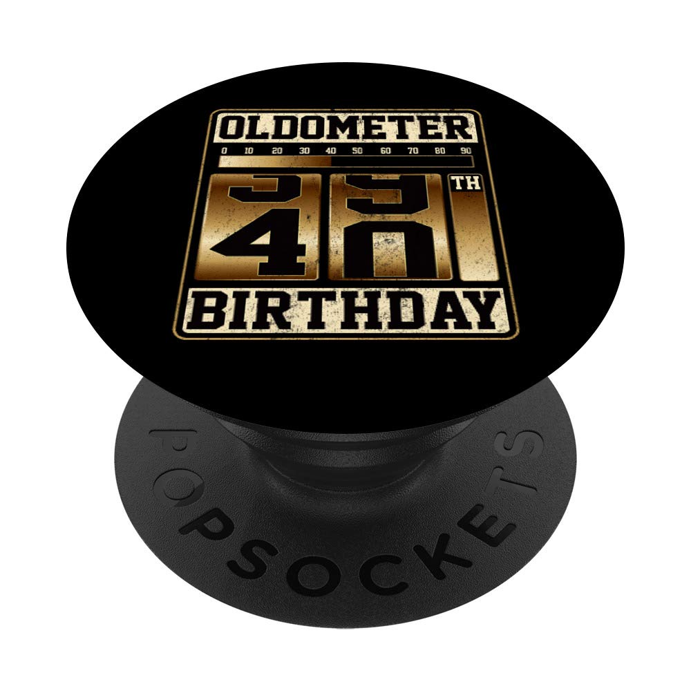 Oldometer 40 Shirt Turning 40 Birthday Gift Oldometer 39 40 PopSockets Grip and Stand for Phones and Tablets