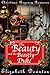 The Beauty and the Beastly Duke (A Christmas Regency Romance)