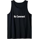 No Comment Tank Top