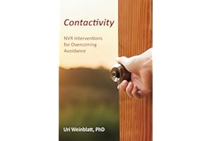 Contactivity: Advanced NVR Interventions for Overcoming Avoidance