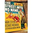 The Street with No Name