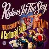 PUBLIC COWBOY #1:CENTENNIAL SALUTE TO GENE AUTRY   image