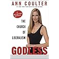Godless: The Church of Liberalism