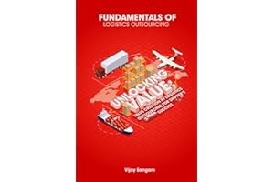 Unlocking Value: Value Creation by Logistics Outsourcing for Shipper’s Success