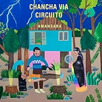 Chancha via Circuito Ablum Cover