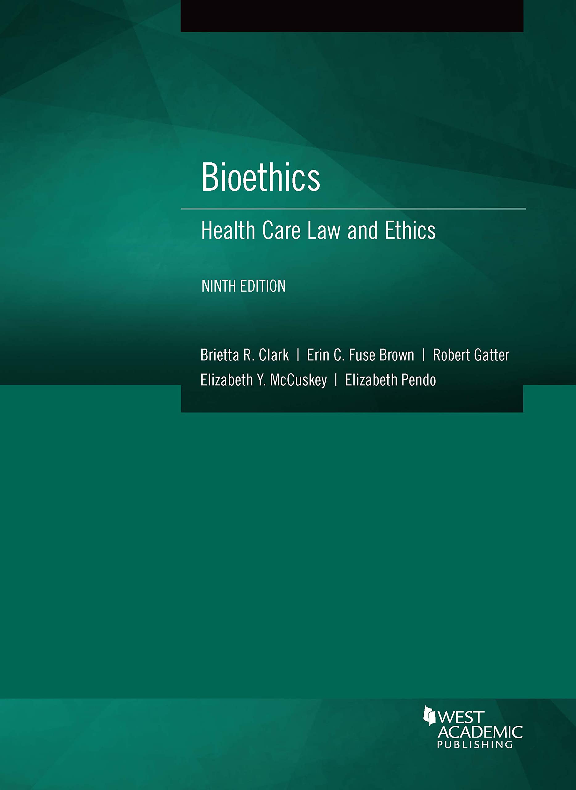 Bioethics:Health Care Law+Ethics