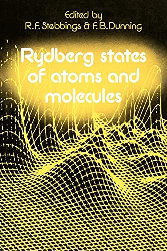 Rydberg Atoms (Cambridge Monographs on Atomic, Molecular and