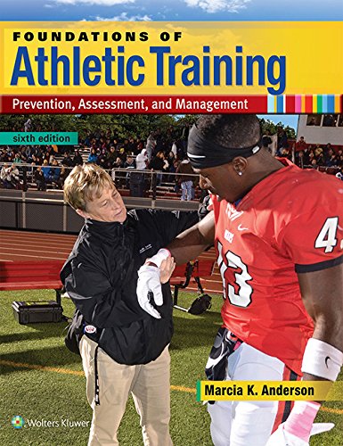 Foundations Of Athletic Training Prevention Assessment And Management Kindle Edition By Anderson Marcia K Professional Technical Kindle Ebooks Amazon Com
