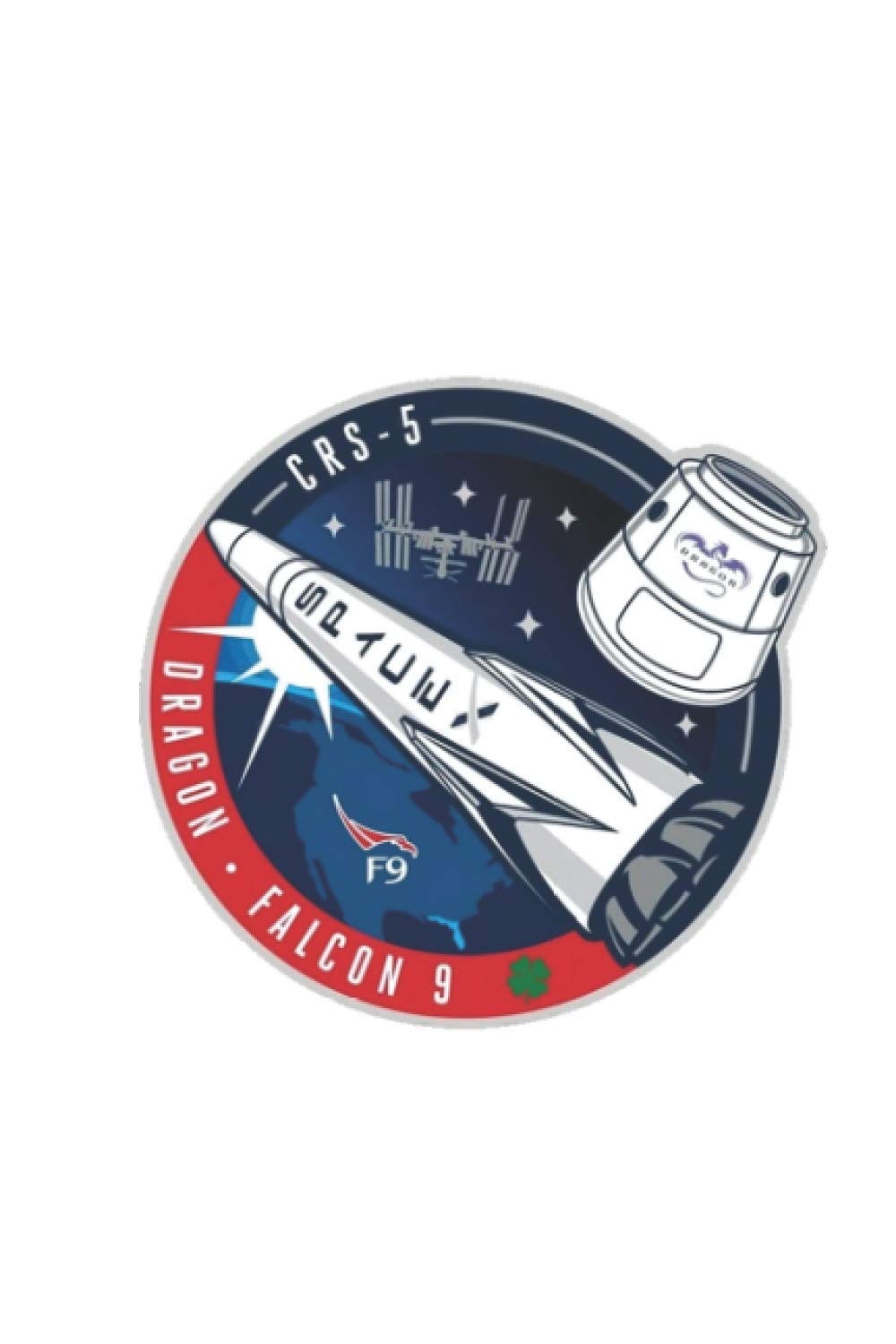 CRS-5 SPACEX FALCON 9 DRAGON ISS Commercial NASA SUPPLY Mission Notebook: Nice Notebook journal gift, blank lined Notebook 120 pages Size 6*9