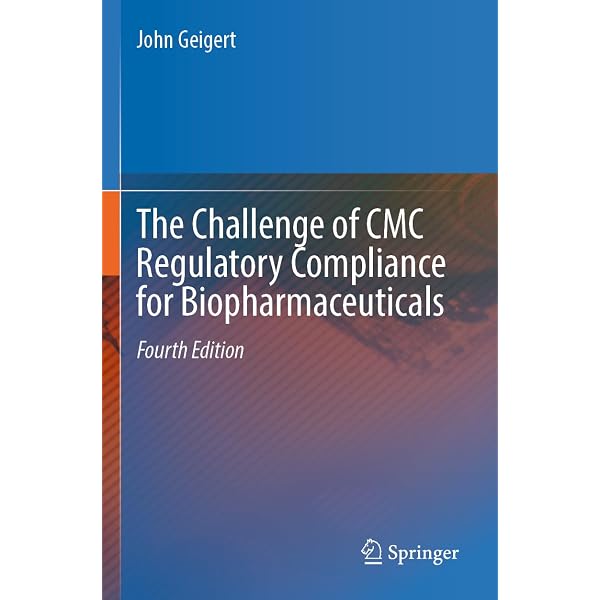 洋書 The Challenge of CMC Regulatory Complian The Challenge of CMC Regulatory Compliance for Biopharmaceuticals